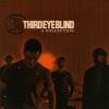 [Third Eye Blind - A Collection front cover]