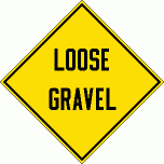 [Loose Gravel]