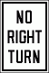 [No Right Turn]