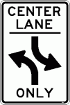 [Center Lane Left Turn Only]