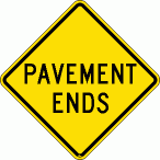 [Pavement Ends]