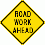 [Road Work Ahead]