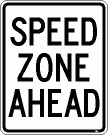 [Speed Zone Ahead]